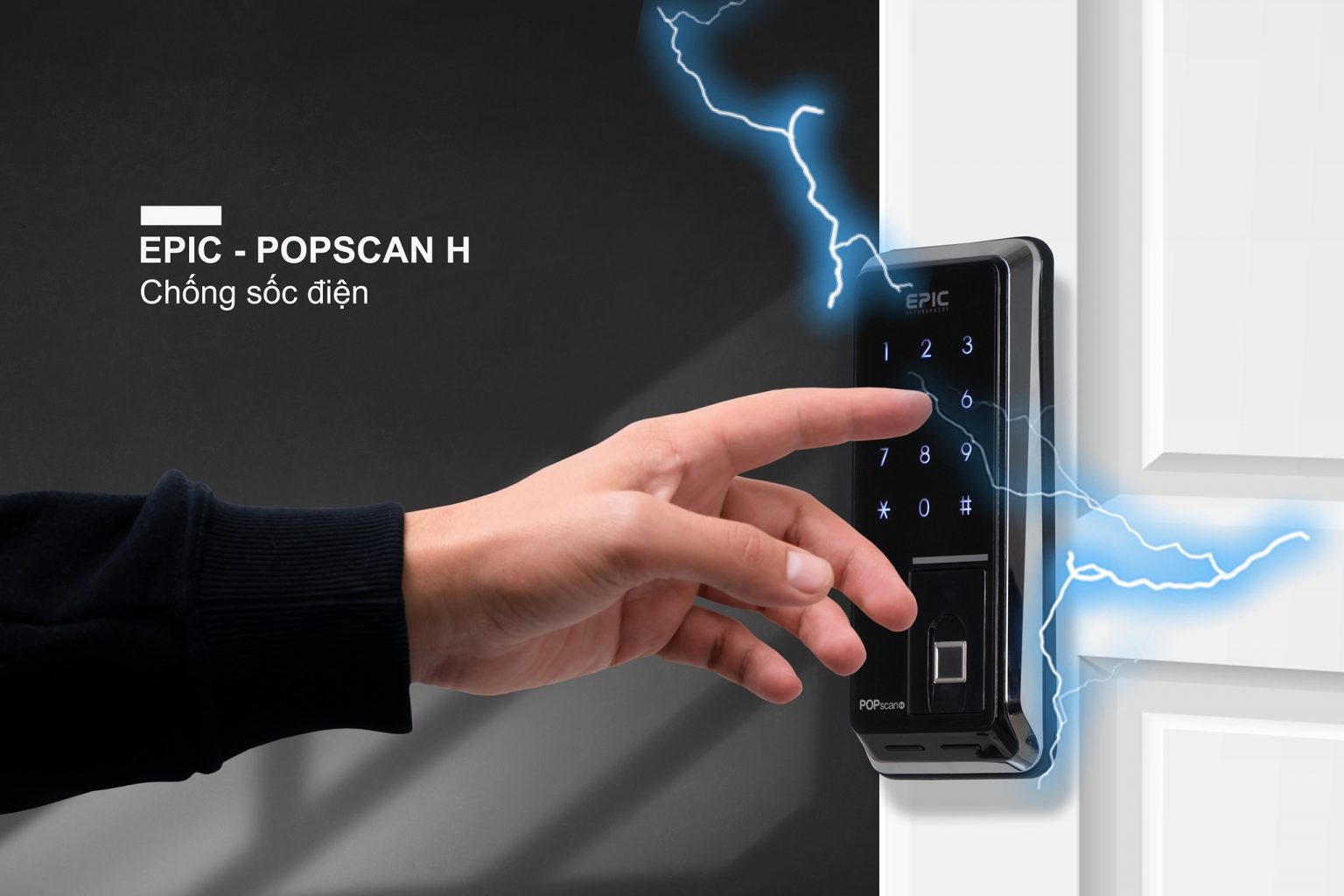 tính năng chống sốc điện của KHÓA VÂN TAY EPIC POPSCAN HOOK