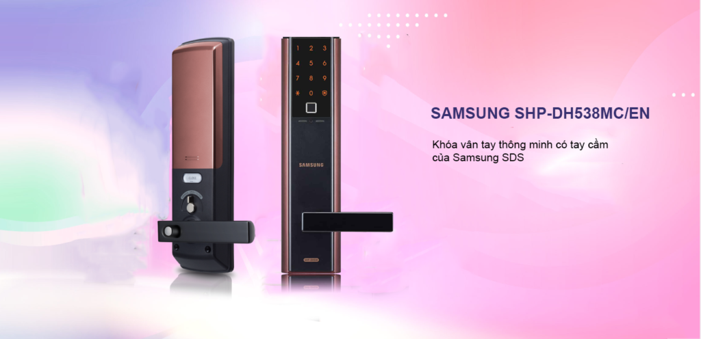KHÓA CỬA VÂN TAY: DÙNG THẾ NÀO CHO AN TOÀN ? 19 samsung-shp-dh538
