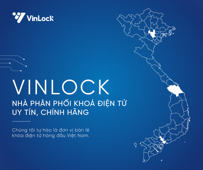 VINLOCK – NHÀ PHÂN PHỐI KHOÁ ĐIỆN TỬ UY TÍN, CHÍNH HÃNG 23 vinlock