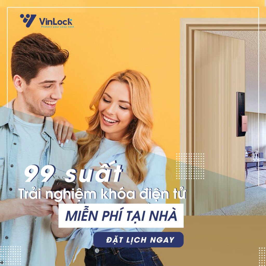 VINLOCK TẶNG 99 SUẤT DÙNG THỬ KHÓA ĐIỆN TỬ TẠI NHÀ MIỄN PHÍ 63 aaaaccb